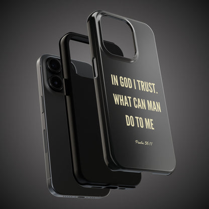 WHAT CAN MAN DO PHONE CASE