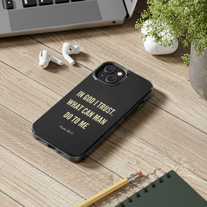 WHAT CAN MAN DO PHONE CASE