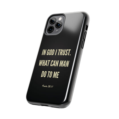 WHAT CAN MAN DO PHONE CASE