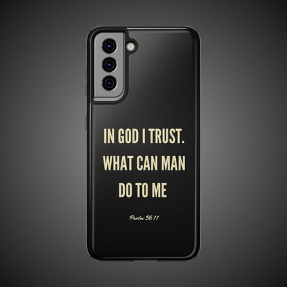 WHAT CAN MAN DO PHONE CASE