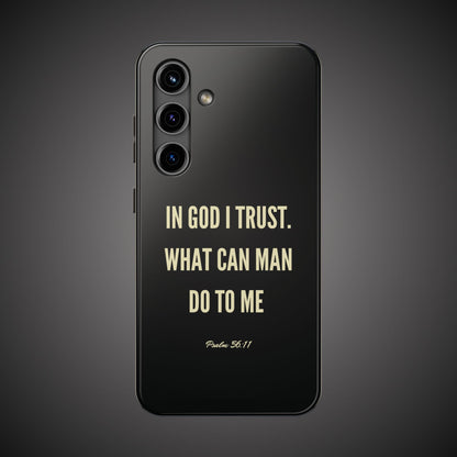 WHAT CAN MAN DO PHONE CASE