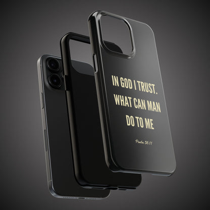 WHAT CAN MAN DO PHONE CASE