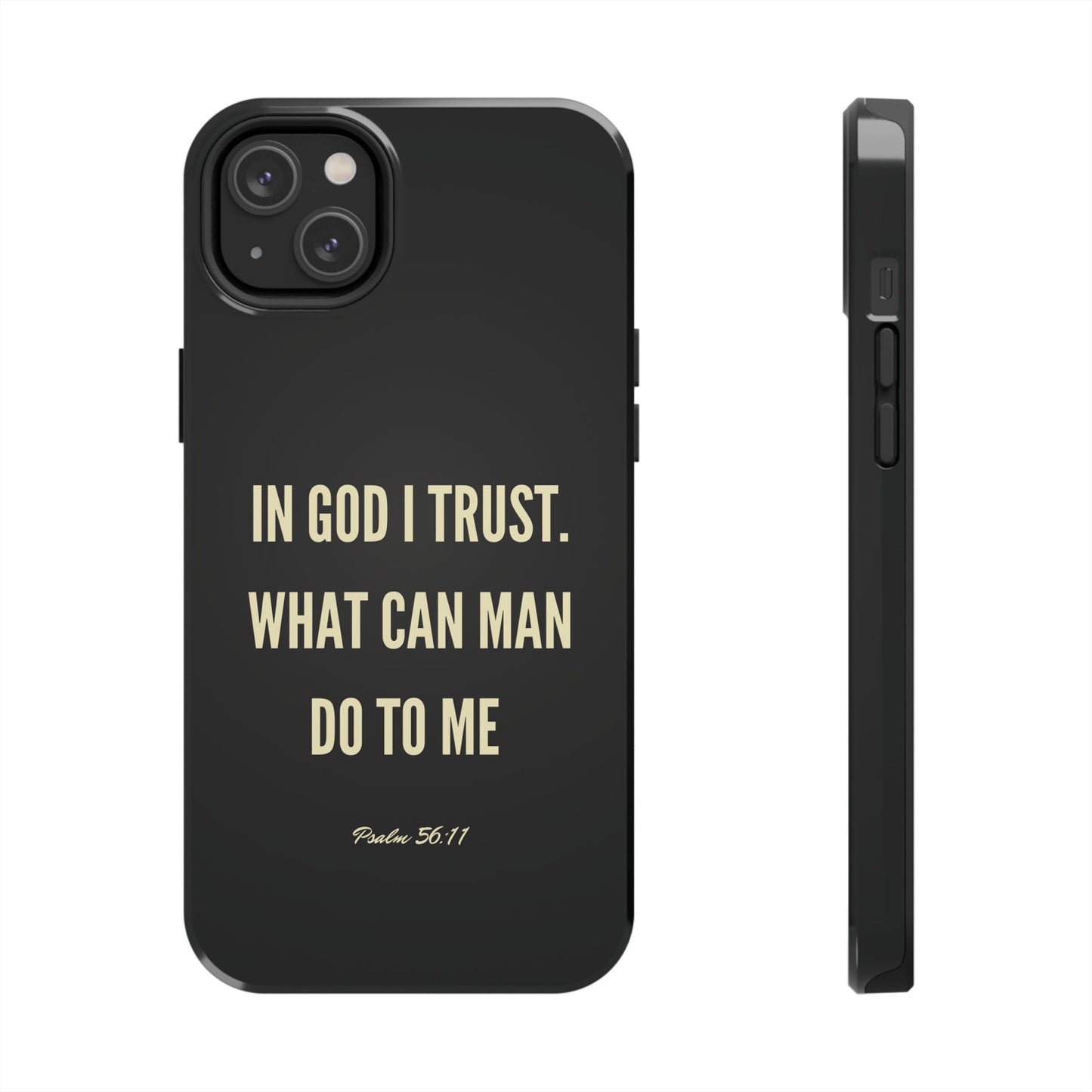 WHAT CAN MAN DO PHONE CASE