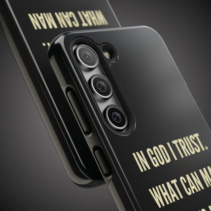 WHAT CAN MAN DO PHONE CASE